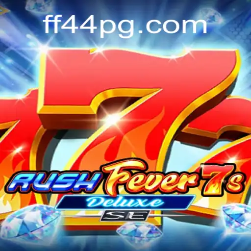 Descubra o Fascinante Mundo de RushFever7sDeluxeSE